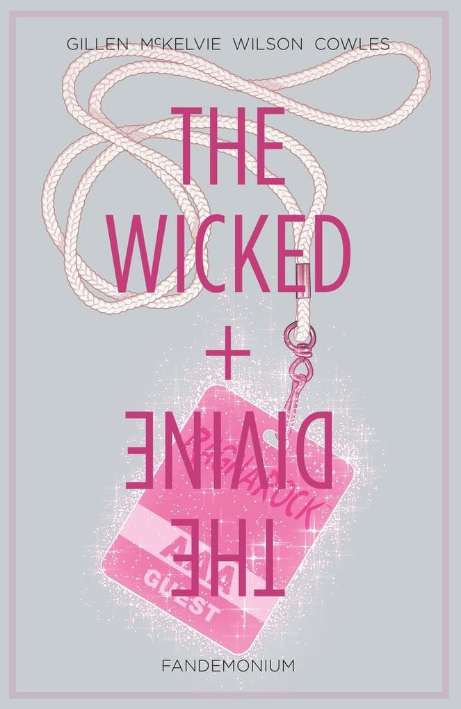 Wicked + The Divine Vol. 2: Fandemonium