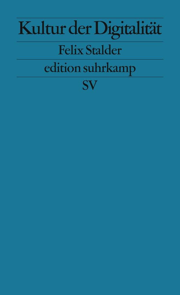 Kultur der Digitalität