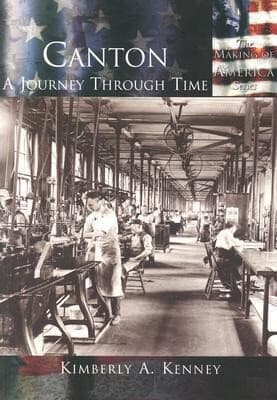 Canton:: A Journey Through Time