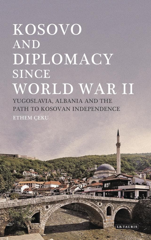 Kosovo and Diplomacy since World War II