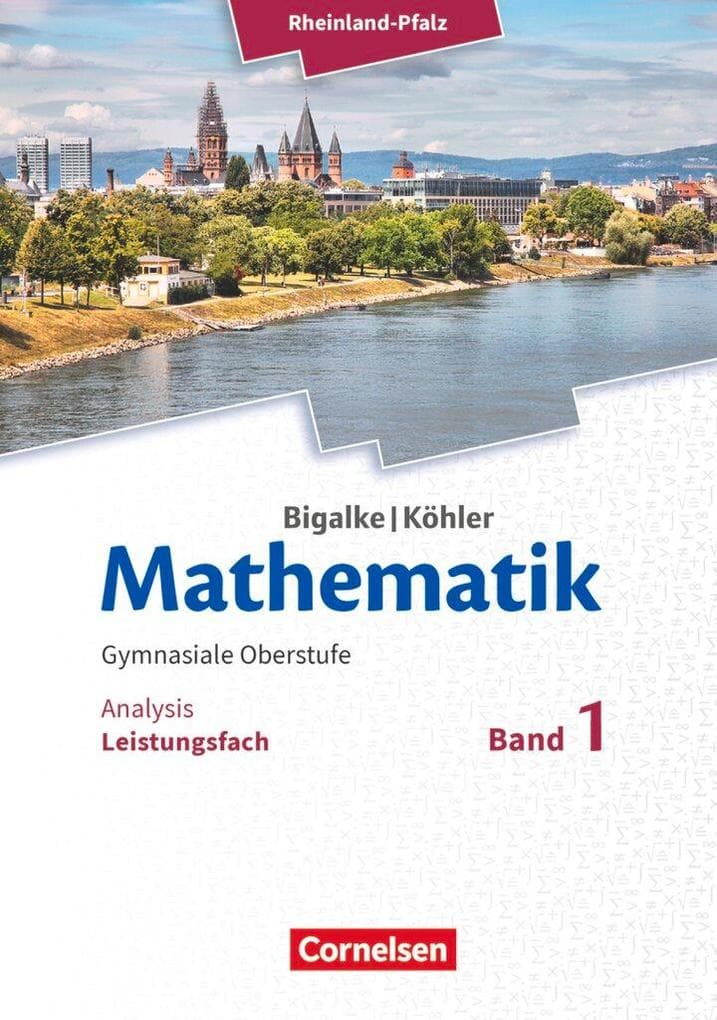Mathematik Sekundarstufe II - Rheinland-Pfalz Leistungsfach Band 1 - Analytische Geometrie, Stochastik