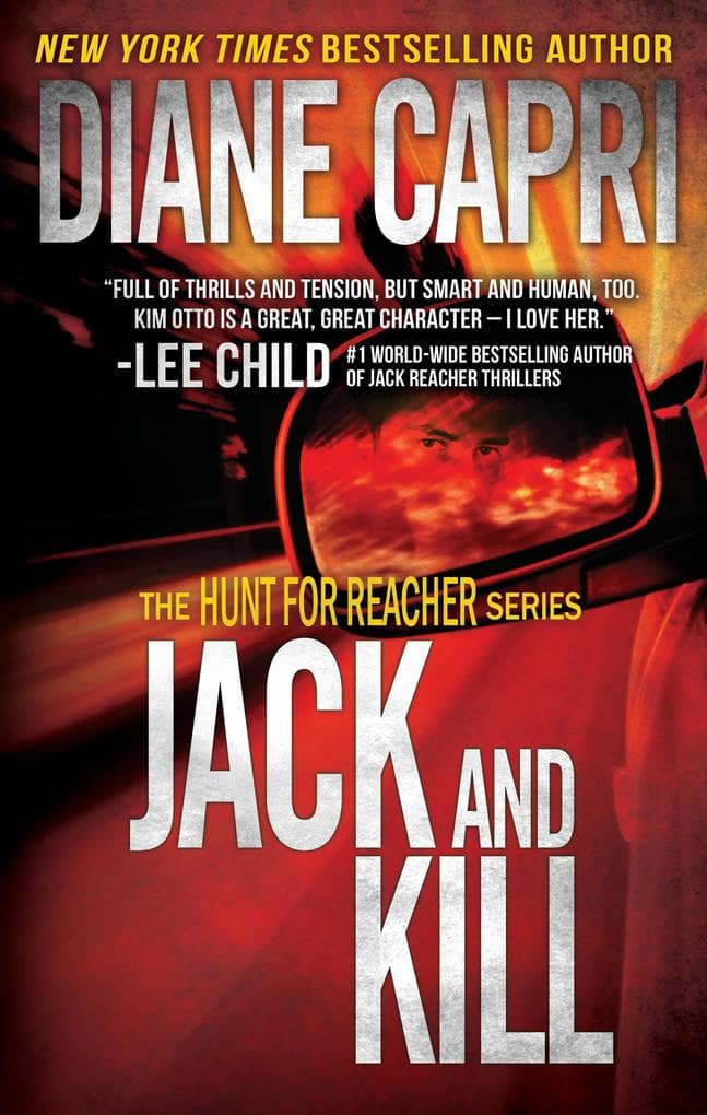 Jack And Kill (The Hunt for Jack Reacher, #3)