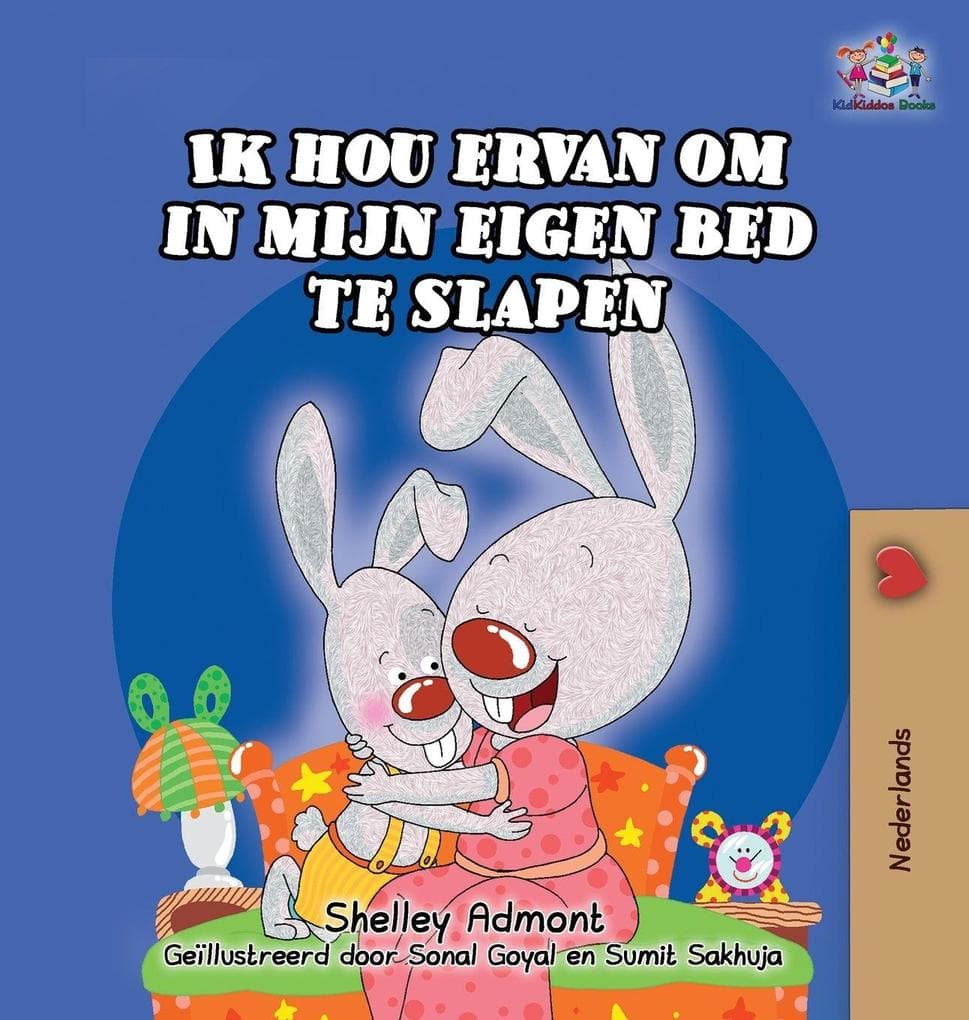 Ik hou ervan om in mijn eigen bed te slapen