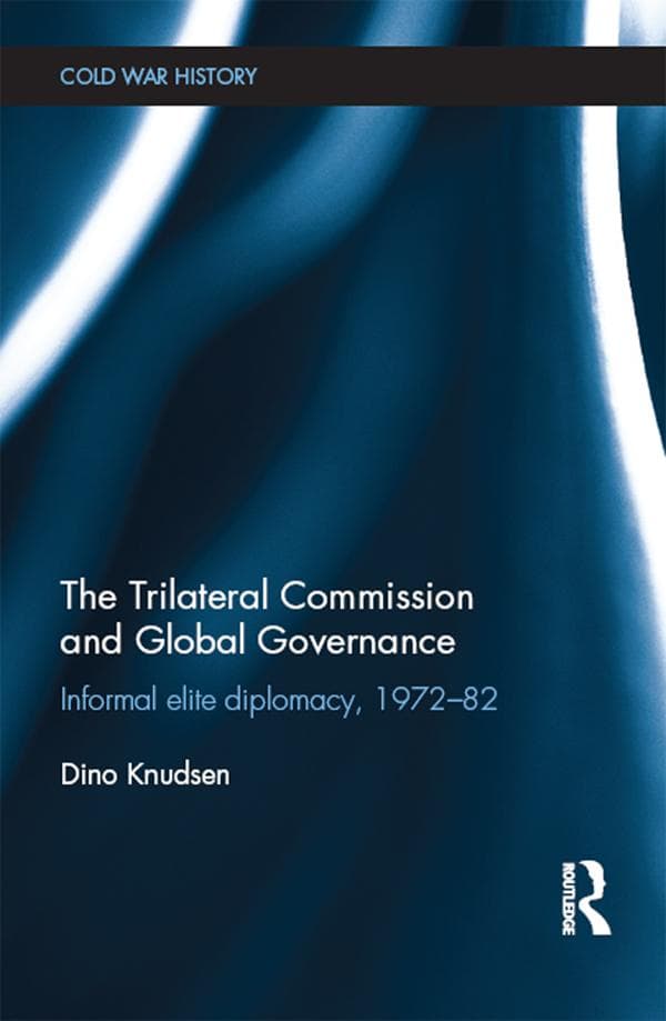 The Trilateral Commission and Global Governance