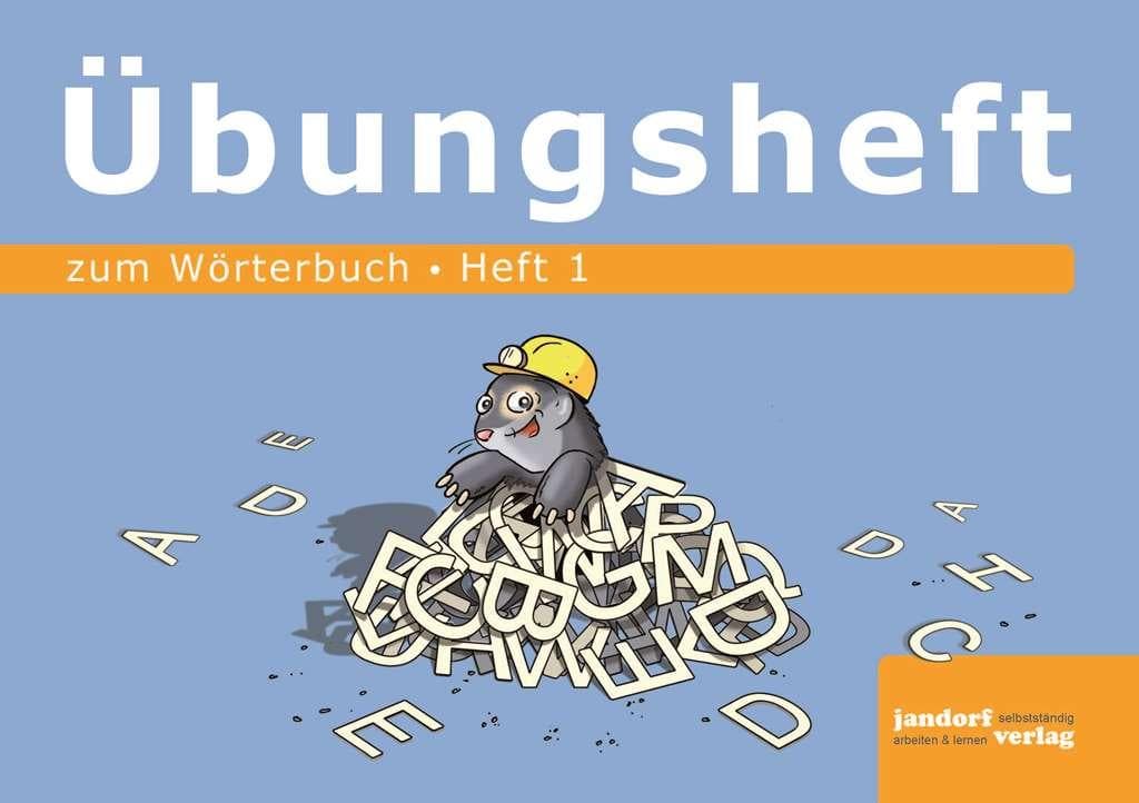 Wörterbuchübungsheft 1 (Übungsheft zum Wörterbuch 19x16cm)