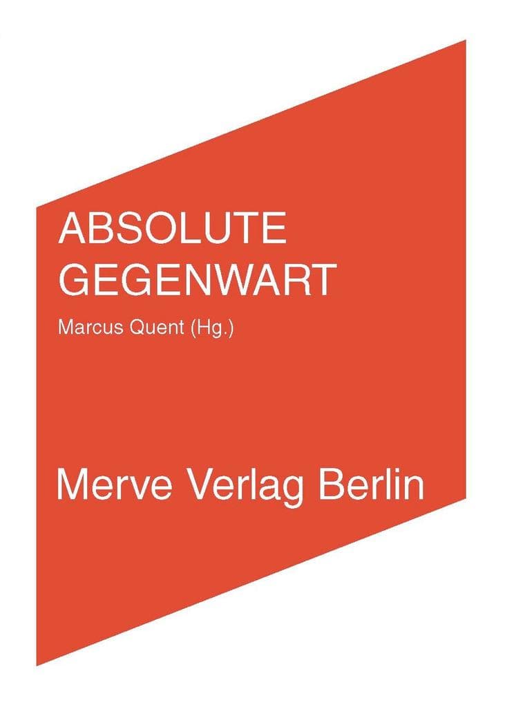 ABSOLUTE GEGENWART