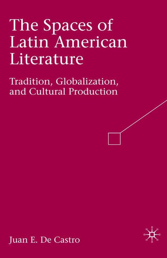 The Spaces of Latin American Literature