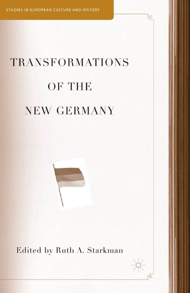Transformations of the New Germany
