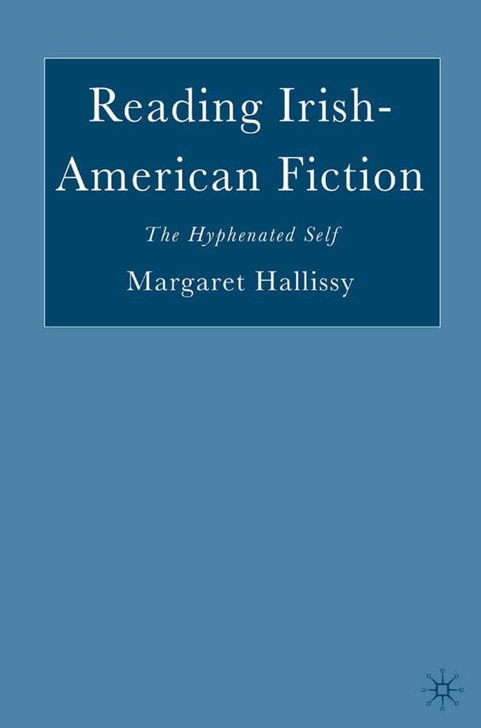 Reading Irish-American Fiction