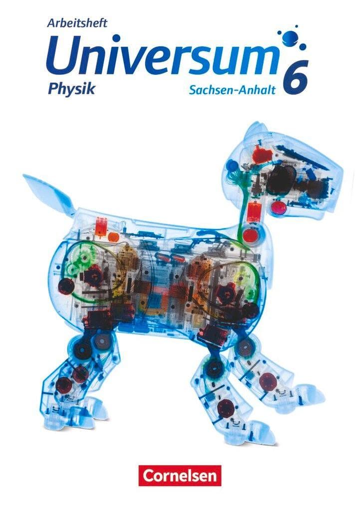 Universum Physik 6. Schuljahr - Gymnasium Sachsen-Anhalt - Arbeitsheft