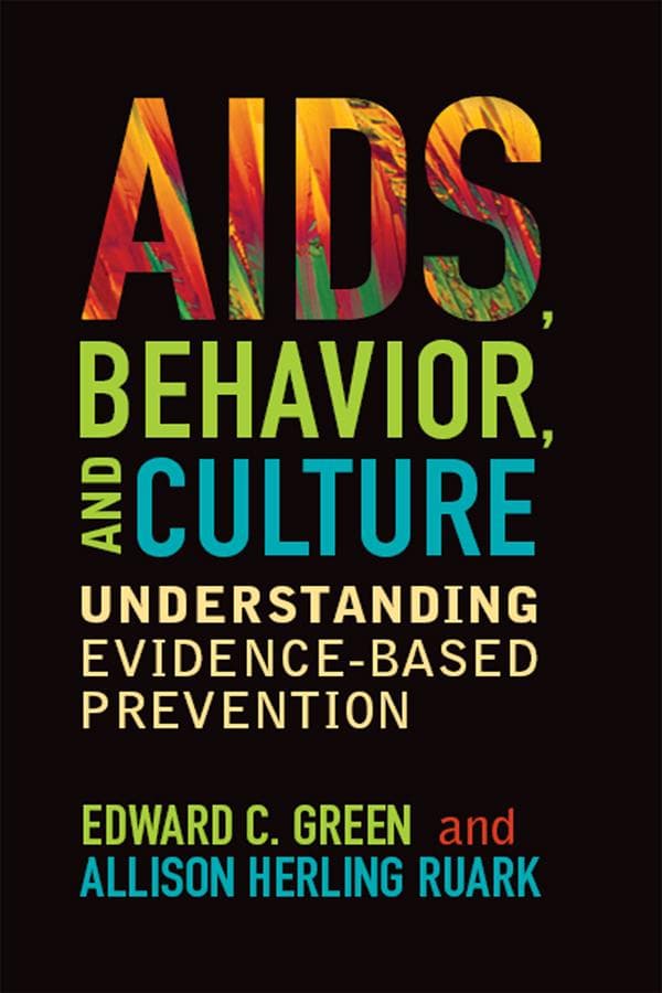 AIDS, Behavior, and Culture