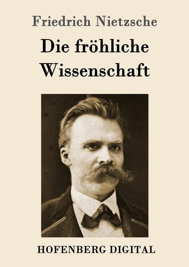 Die fröhliche Wissenschaft