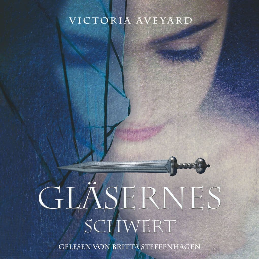 Die Farben des Blutes 02. Gläsernes Schwert