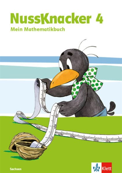 Der Nussknacker. Schülerbuch für Sachsen 4. Schuljahr. Ausgabe für Sachsen und Thüringen /