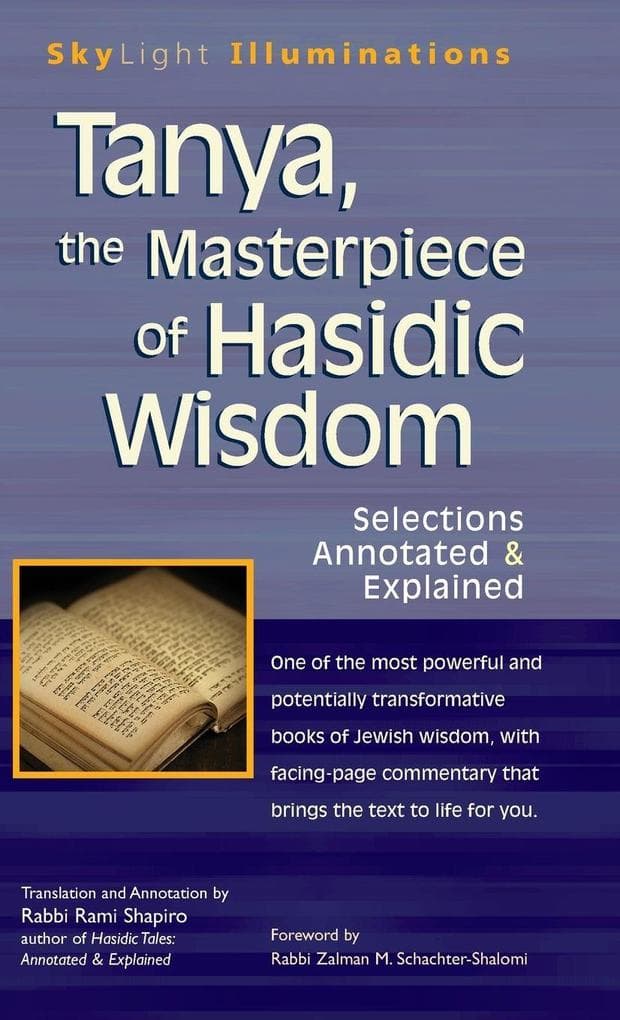Tanya the Masterpiece of Hasidic Wisdom
