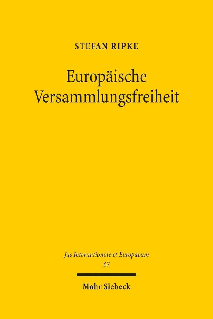 Europäische Versammlungsfreiheit
