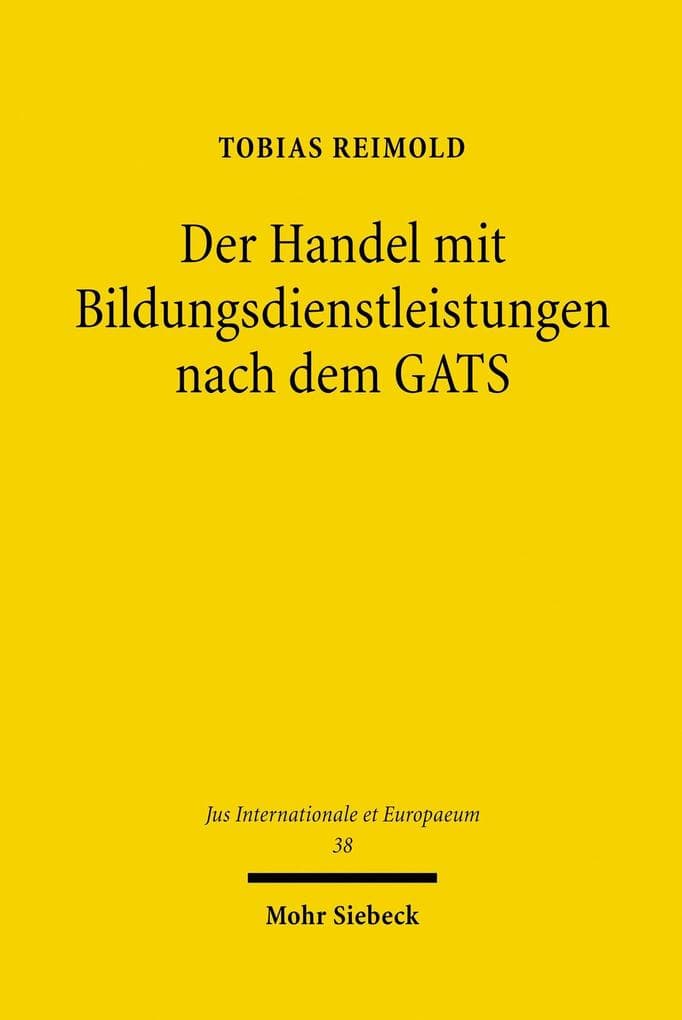 Der Handel mit Bildungsdienstleistungen nach dem GATS