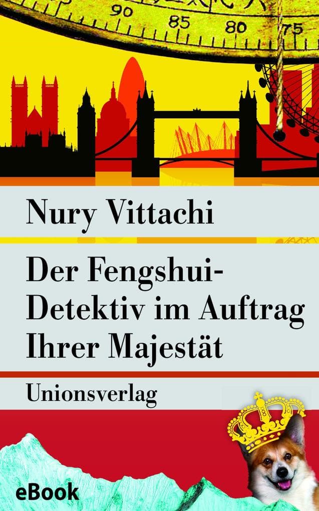 Der Fengshui-Detektiv im Auftrag Ihrer Majestät
