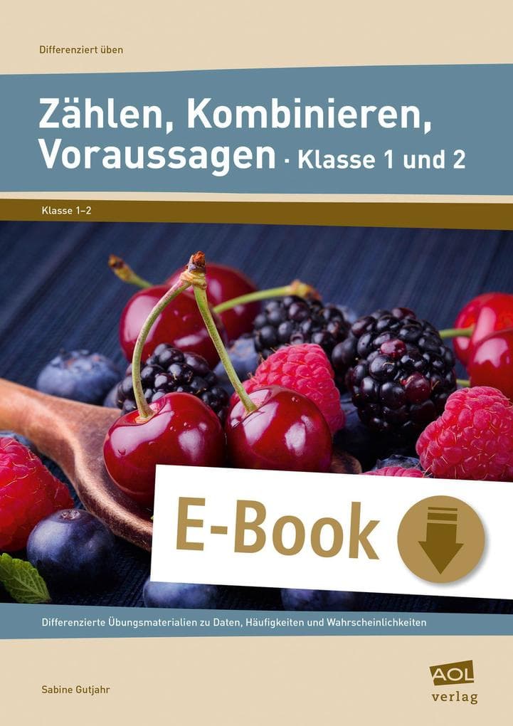 Zählen, Kombinieren, Voraussagen - Klasse 1 und 2
