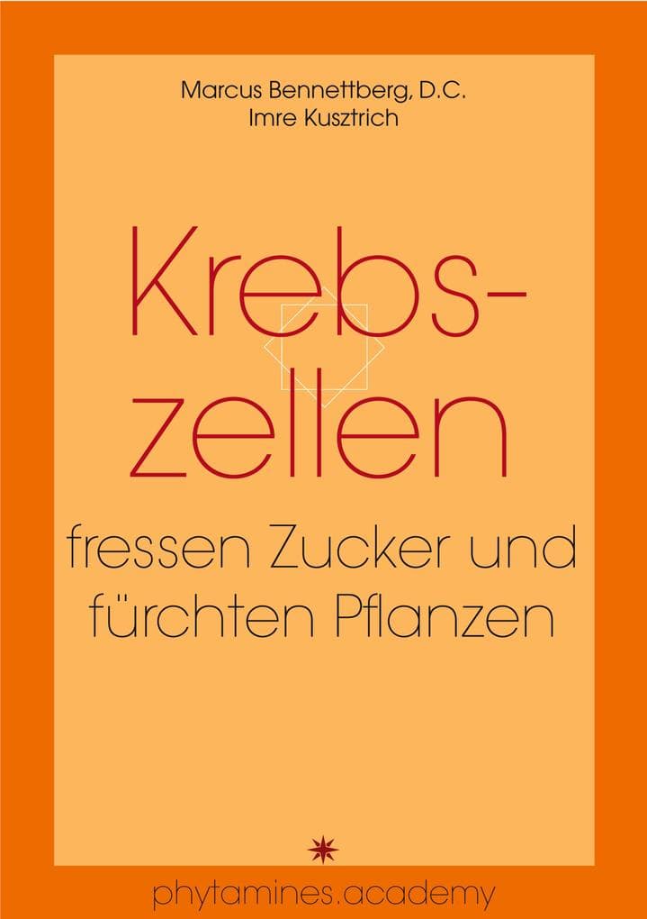 Krebszellen fressen Zucker und fürchten Pflanzen