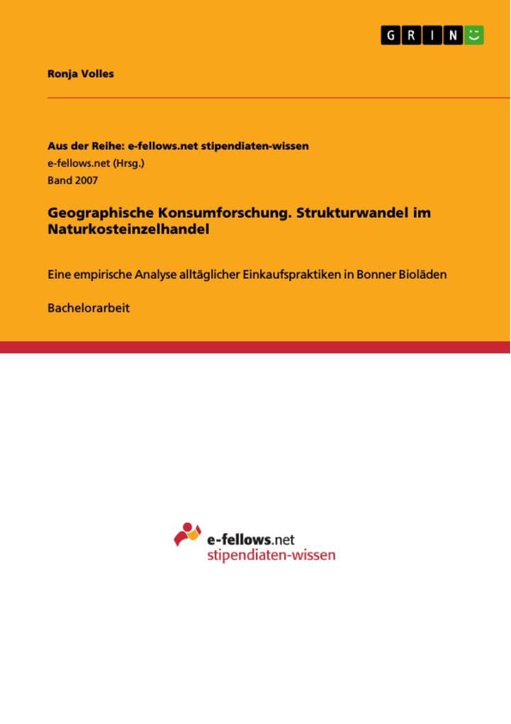Geographische Konsumforschung. Strukturwandel im Naturkosteinzelhandel