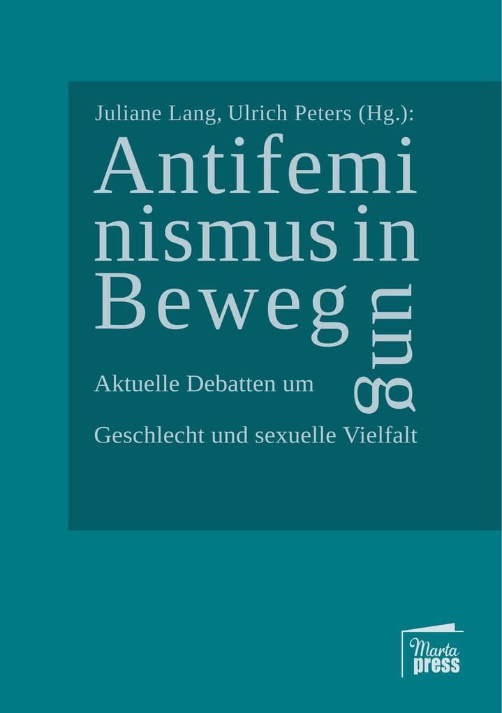 Antifeminismus in Bewegung