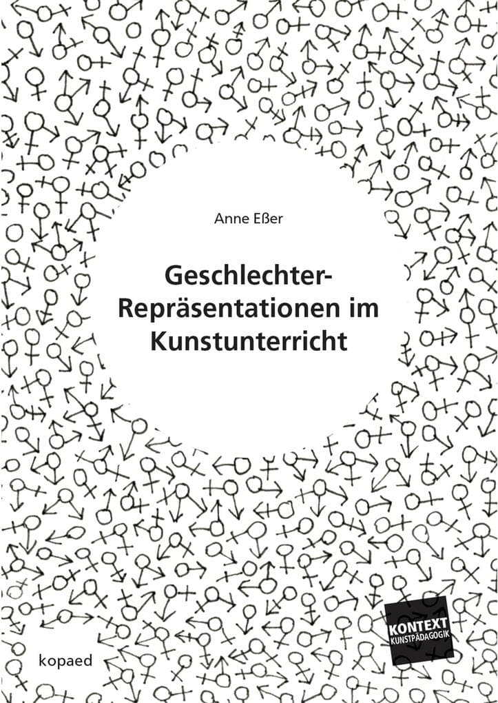 Geschlechter-Repräsentationen im Kunstunterricht