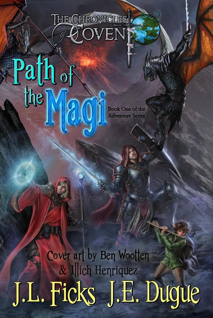 Path of the Magi: The Chronicles of Covent: Book One of the Adventure Series