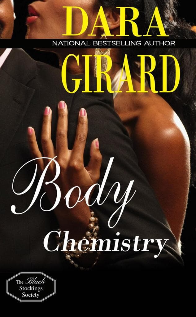 Body Chemistry (The Black Stockings Society, #3)