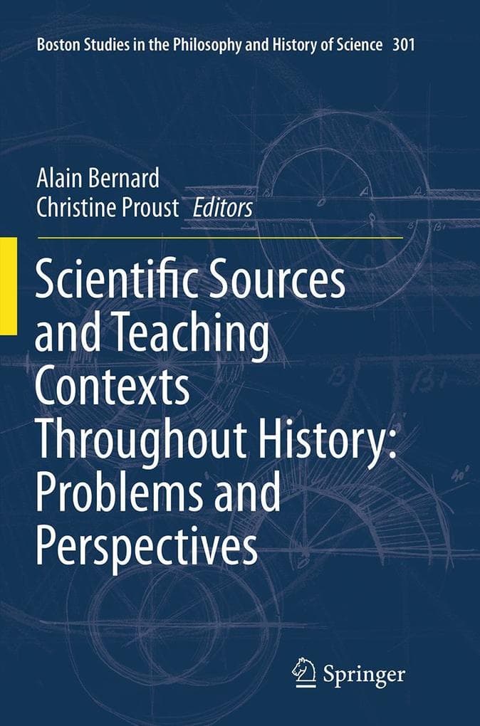 Scientific Sources and Teaching Contexts Throughout History