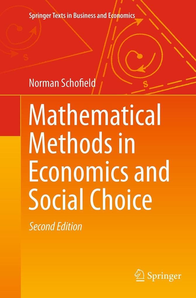 Mathematical Methods in Economics and Social Choice