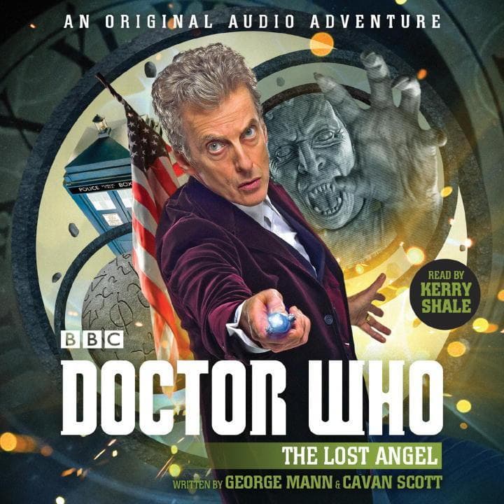 Doctor Who: The Lost Angel, 1: 12th Doctor Audio Original
