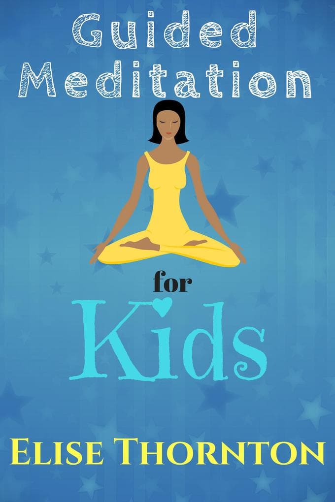 Guided Meditation for Kids