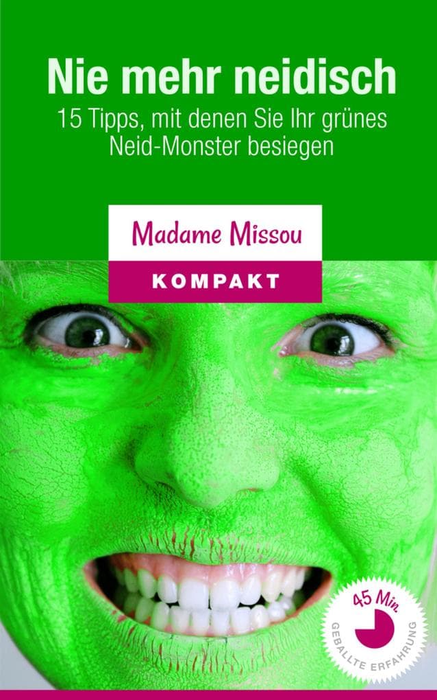 Nie mehr neidisch