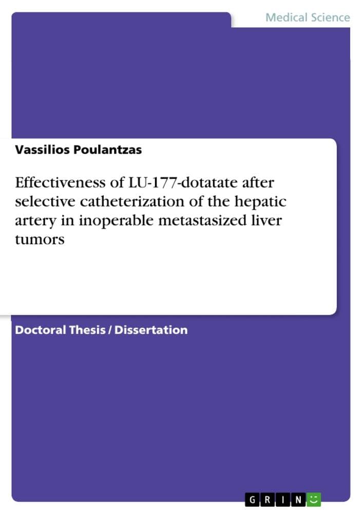 Effectiveness of LU-177-dotatate after selective catheterization of the hepatic artery in inoperable metastasized liver tumors