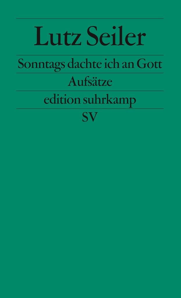 Sonntags dachte ich an Gott