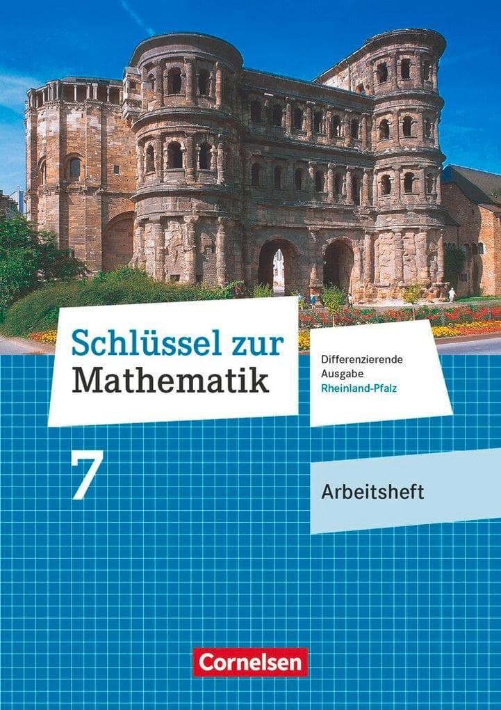 Schlüssel zur Mathematik 7. Schuljahr - Differenzierende Ausgabe Rheinland-Pfalz - Arbeitsheft mit Online-Lösungen