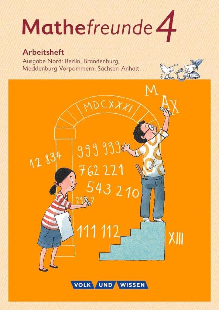 Mathefreunde 4. Schuljahr - Nord - Arbeitsheft