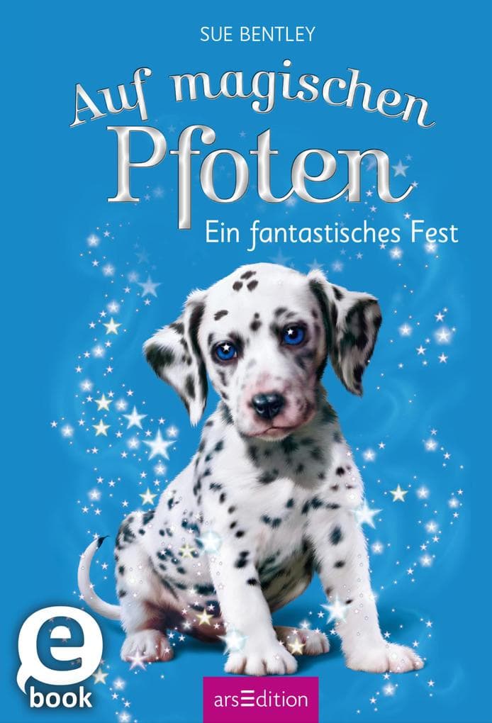 Auf magischen Pfoten - Ein fantastisches Fest