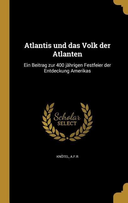 Atlantis und das Volk der Atlanten