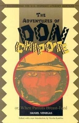 The Adventures of Don Chipote; Or, When Parrots Breast-Feed