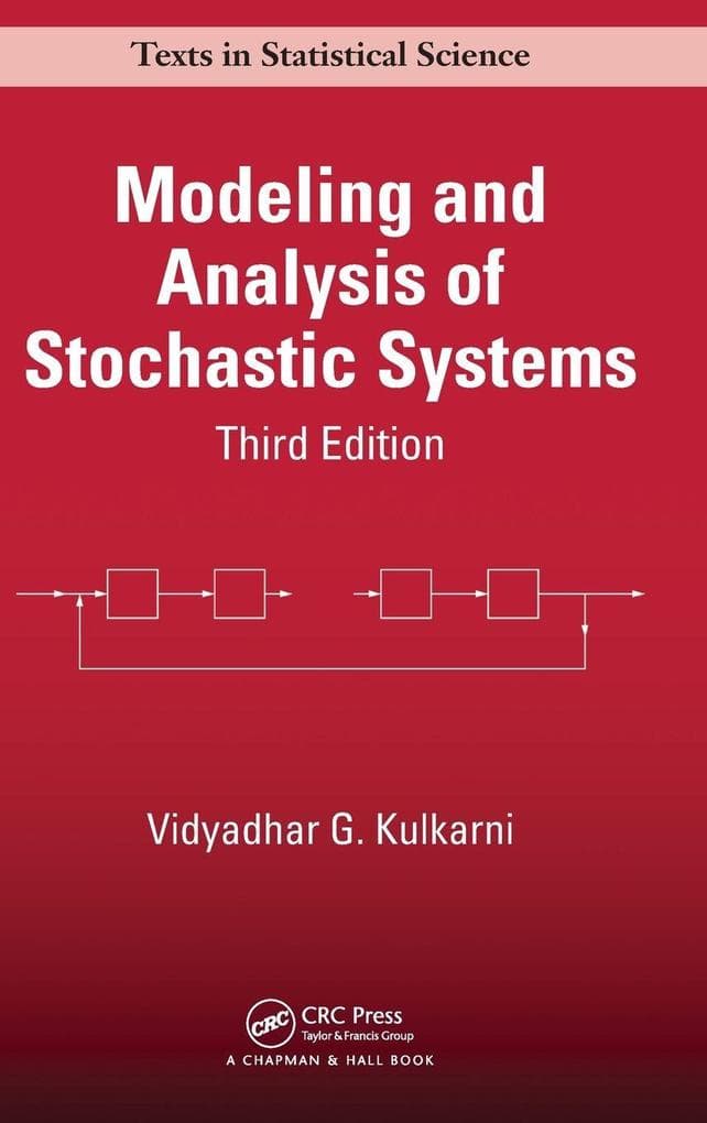 Modeling and Analysis of Stochastic Systems