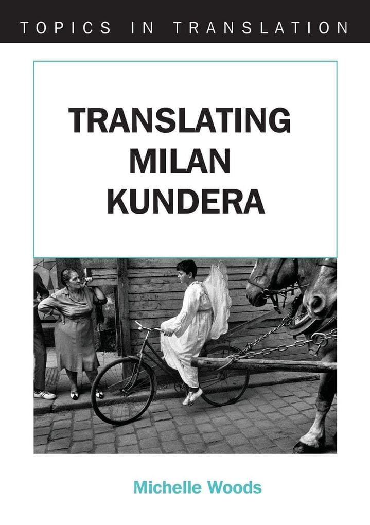 Translating Milan Kundera