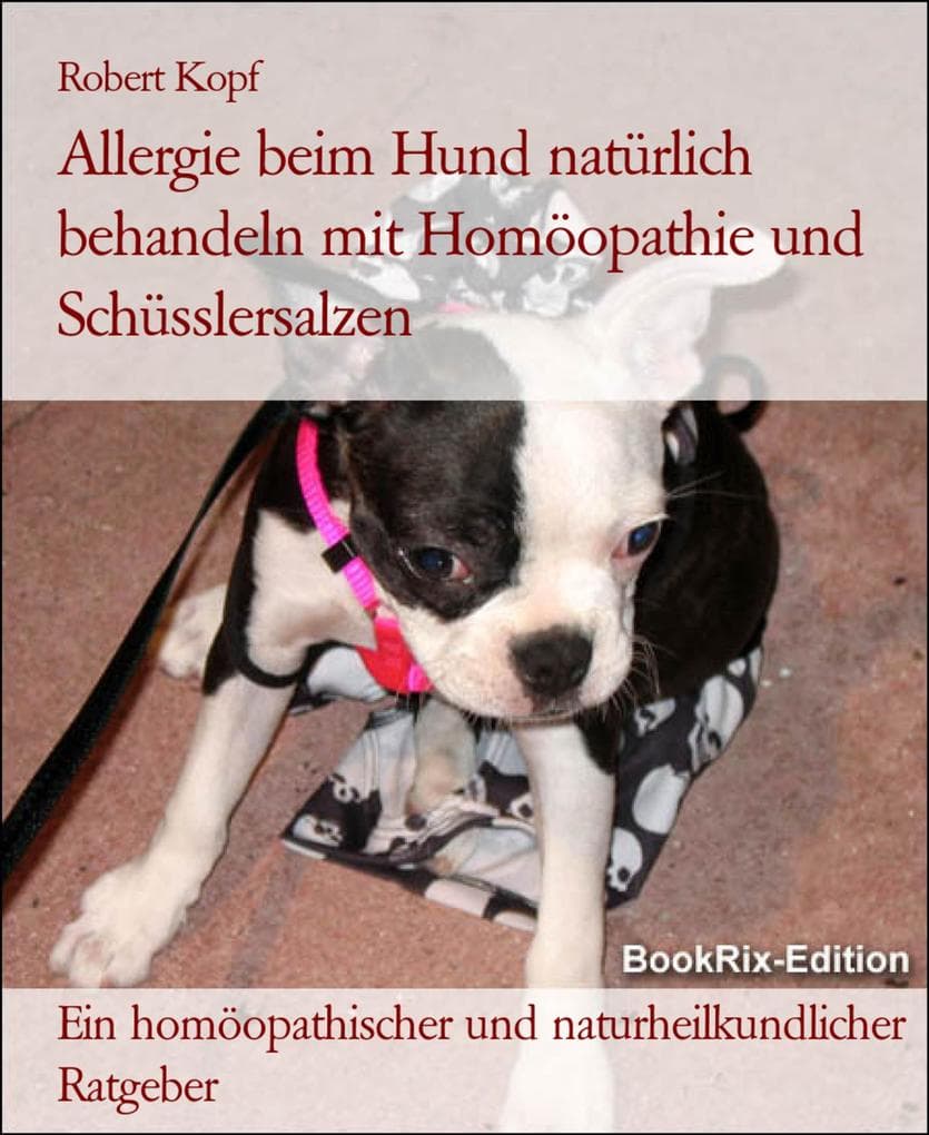 Allergie beim Hund natürlich behandeln mit Homöopathie und Schüsslersalzen