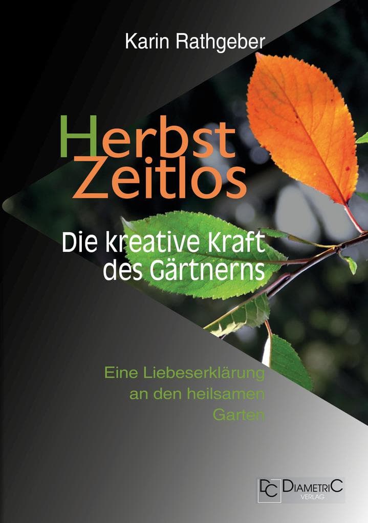 HerbstZeitlos - Die kreative Kraft des Gärtnerns