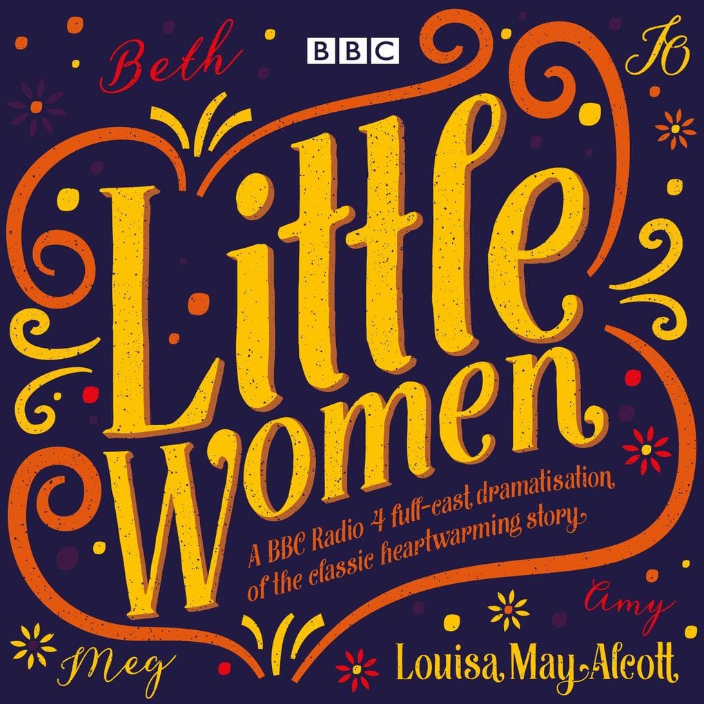 Little Women: BBC Radio 4 Full-Cast Dramatisation