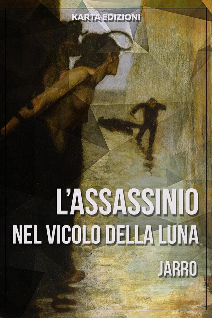 L'assassinio nel Vicolo della Luna
