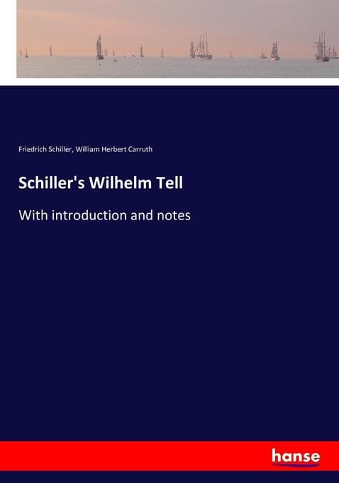Schiller's Wilhelm Tell