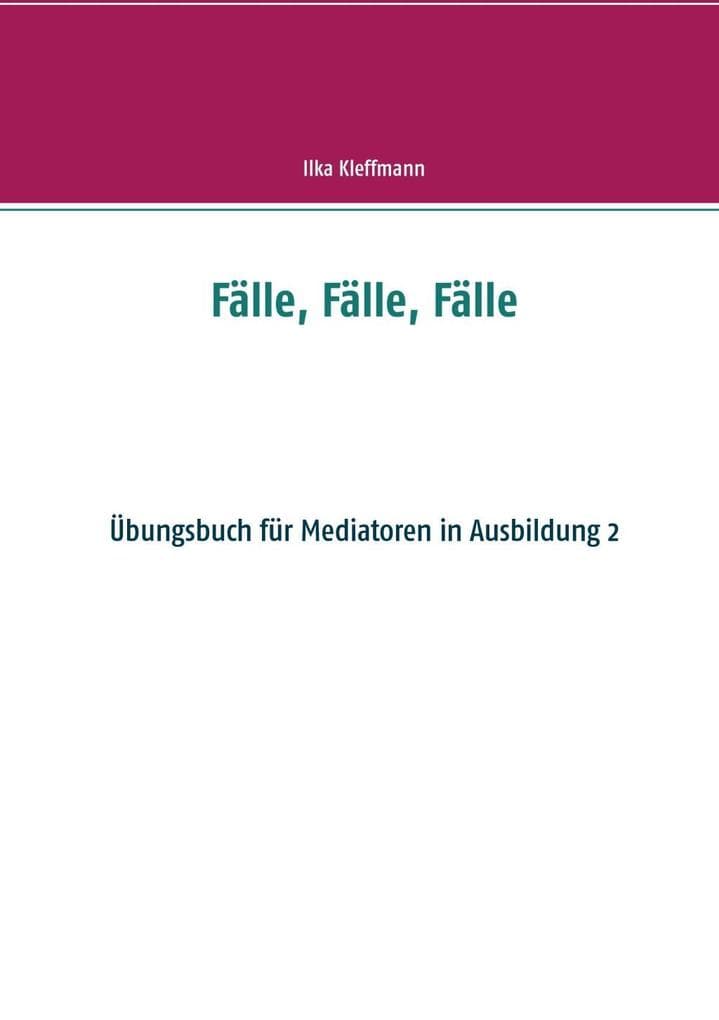 Fälle, Fälle, Fälle