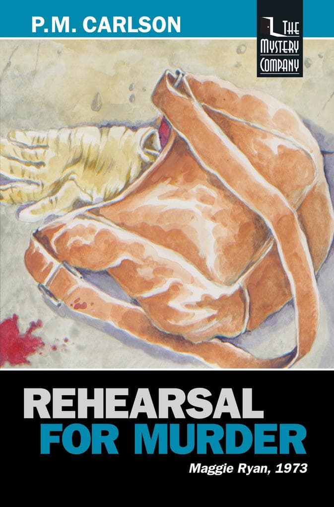 Rehearsal for Murder (Maggie Ryan, #5)